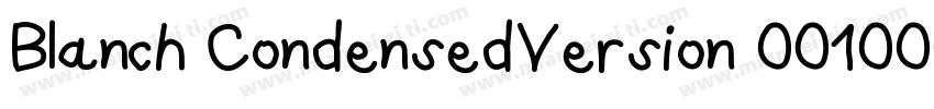 Blanch CondensedVersion 001000字体转换